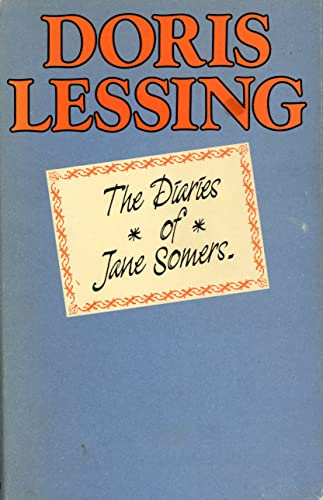 The Diaries of Jane Somers The Diaries of Jane Somers