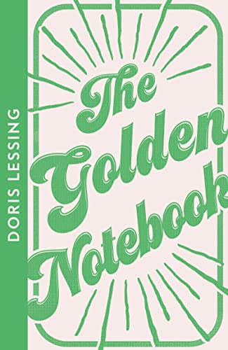 The Golden Notebook: A gripping literary classic on creative struggles (Collins Modern Classics)