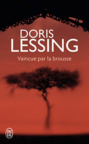 Vaincue par la brousse Vaincue par la brousse von J'AI LU