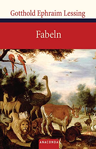 Fabeln: Abhandlungen über die Fabel (Große Klassiker zum kleinen Preis, Band 66)