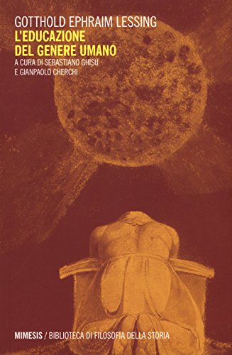 L'educazione del genere umano (Biblioteca di filosofia della storia) von Mimesis