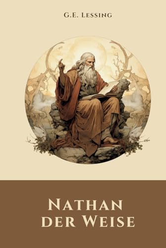 Nathan der Weise: Originalausgabe von Independently published