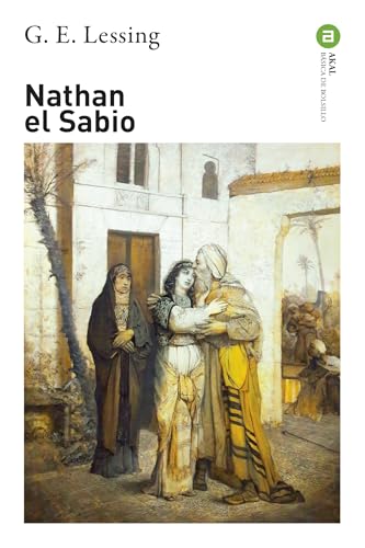 Nathan el Sabio (Básica de Bolsillo, Band 186) von Ediciones Akal