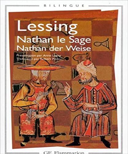 Nathan le Sage / Nathan der Weise (édition bilingue): Französisch-Deutsch. Vorgest. v. Anne Lagny. Übers. v. Robert Pitrou