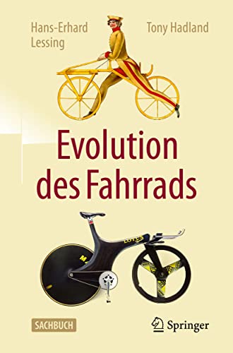 Evolution des Fahrrads: An Illustrated History (Technik im Wandel)