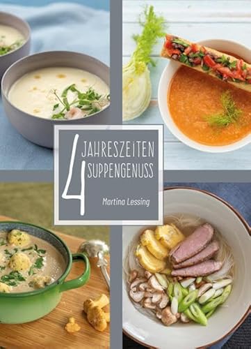 4 Jahreszeiten Suppengenuss von Braumller GmbH