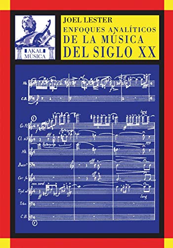 Enfoques analíticos de la música del siglo XX von Ediciones Akal