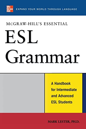 McGraw-Hill's Essential Esl Grammar: A Handbook for Intermediate and Advanced ESL Students (McGraw-Hill ESL References)