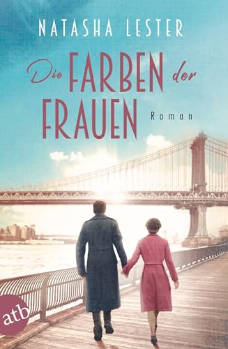 Die Farben der Frauen: Roman von Aufbau Tb