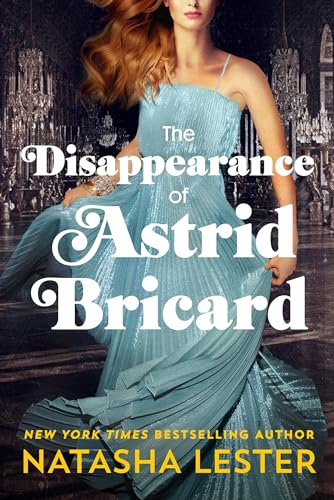 The Disappearance of Astrid Bricard von Forever