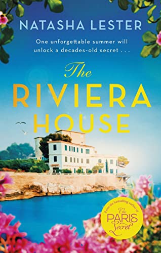 The Riviera House: a breathtaking and escapist historical romance set on the French Riviera - the perfect summer read The Riviera House: a breathtaking and escapist historical romance set on the French Riviera - the perfect summer read