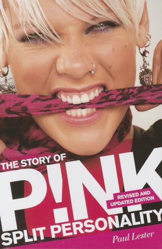 Split Personality: The Story of Pink von Omnibus Press