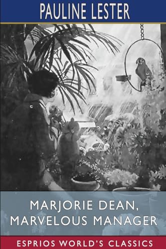 Marjorie Dean, Marvelous Manager (Esprios Classics) von Blurb
