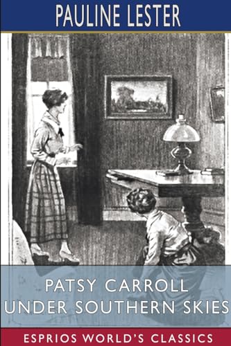 Patsy Carroll Under Southern Skies (Esprios Classics) von Blurb