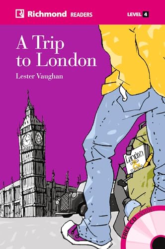 Diesterweg Readers: A Trip to London: Level 4, 1800 Wörter (Diesterweg Readers: Sekundarstufe I) von Westermann Bildungsmedien Verlag GmbH