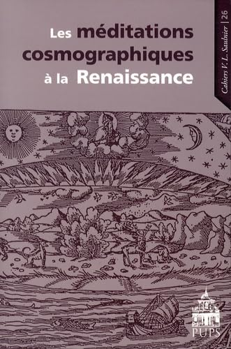 Les meditations cosmographiques à la renaissance von SORBONNE PUPS