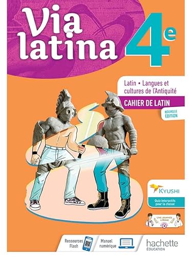 Via Latina 4ème - Cahier de l'élève - Éd. 2021