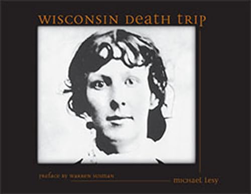 Wisconsin Death Trip von University of New Mexico Press