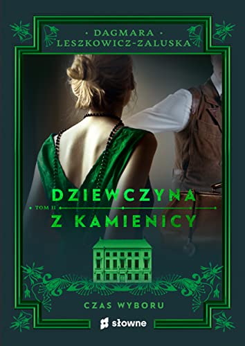 Dziewczyna z kamienicy Czas wyboru von Słowne (dawniej Burda Książki)
