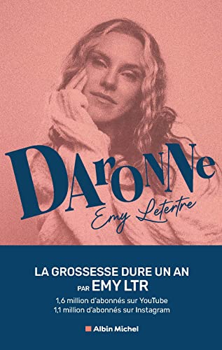 Daronne: La grossesse dure un an von ALBIN MICHEL