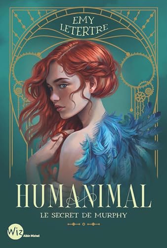 Humanimal - tome 1 - Le Secret de Murphy von ALBIN MICHEL