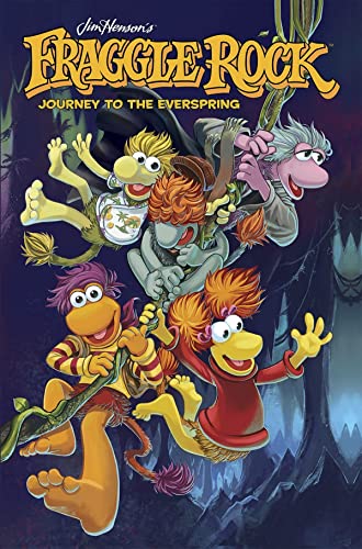 Fraggle Rock: Journey to the Everspring (Volume 1)