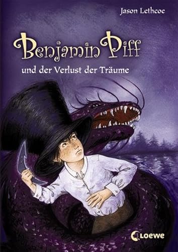 Benjamin Piff und der Verlust der Träume