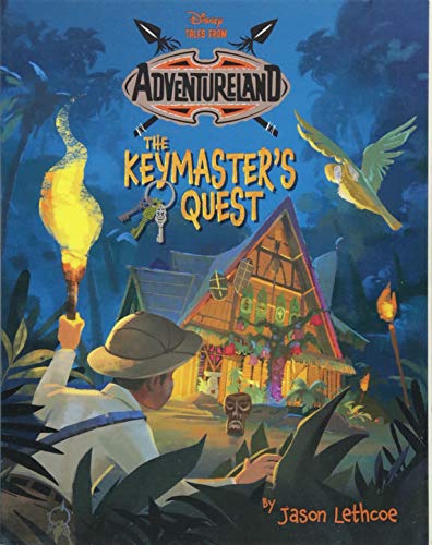 Tales from Adventureland The Keymaster's Quest (Tales from Adventureland, 1) von Disney
