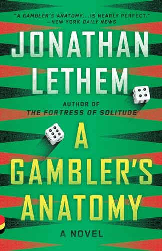A Gambler's Anatomy: A Novel (Vintage Contemporaries) von Vintage