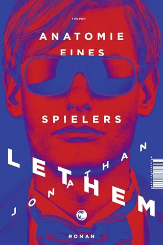 Anatomie eines Spielers: Roman