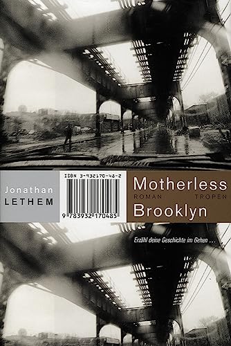Motherless Brooklyn (Trojanische Pferde, Bd. 4): Roman von Tropen