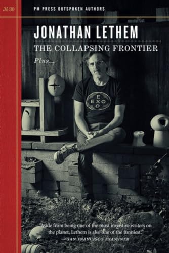 The Collapsing Frontier (Outspoken Authors) von PM Press