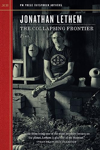 The Collapsing Frontier: Plus Calvino's "Lightness" and the Feral Child of History Plus in Mugwump Four and Much More (Outspoken Authors)