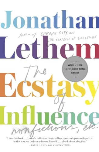 The Ecstasy of Influence: Nonfictions, Etc. (Vintage Contemporaries)
