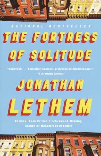 The Fortress of Solitude (Vintage Contemporaries)