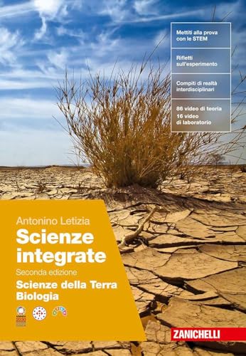 Scienze integrate. Scienze della Terra. Biologia. Per le Scuol sepuriori. Con ebook. Con espansione online von Zanichelli