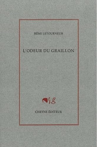 L'ODEUR DU GRAILLON von CHEYNE
