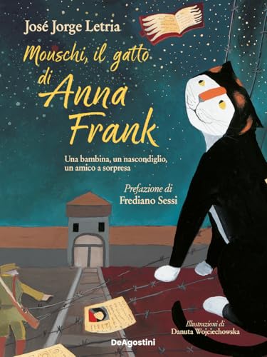 Mouschi, il gatto di Anna Frank von De Agostini