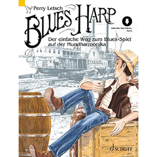 Blues Harp: Der einfache Weg zum Blues-Spiel auf der Mundharmonika. Mundharmonika. Lehrbuch. (Schott Pro Line) von Schott Music