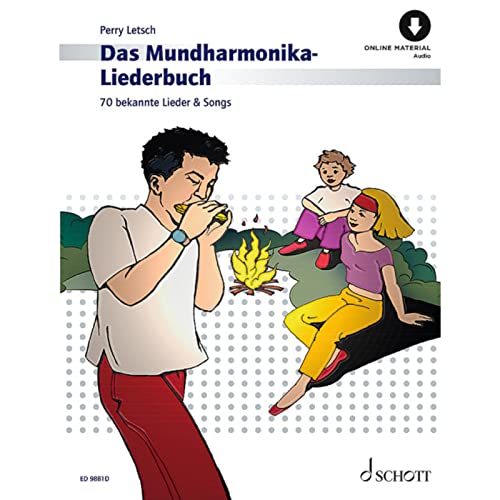 Das Mundharmonika-Liederbuch: 70 bekannte Lieder & Songs. Mundharmonika. (Mundharmonika spielen - mein schönstes Hobby) von Schott Music