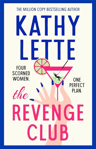 The Revenge Club: the wickedly witty brand-new novel for 2024 from a million copy bestselling author