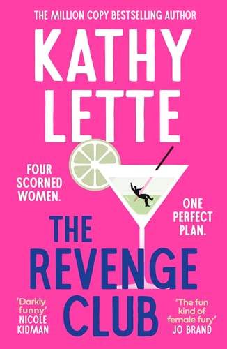 The Revenge Club: the wickedly witty new novel from a million copy bestselling author von GARDNERS