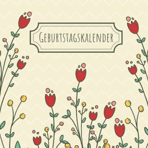 Geburtstagskalender: Immerwährender Geburtstagskalender Blanko | Jahresunabhängig als Erinnerungsbuch für Geburtstage | Ausfüllbuch ohne Jahreszahl | ... für Geburtstage | Geburtstagskalender Buch Geburtstagskalender: Immerwährender Geburtstagskalender Blanko | Jahresunabhängig als Erinnerungsbuch für Geburtstage | Ausfüllbuch ohne Jahreszahl | ... für Geburtstage | Geburtstagskalender Buch