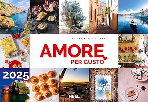 Amore per Gusto-Kalender 2025 Kalender Italien: Küchenkalender Familienplaner Meine original italienische Küche Der köstliche Kalender von TV-Köchin Stefania Lettini