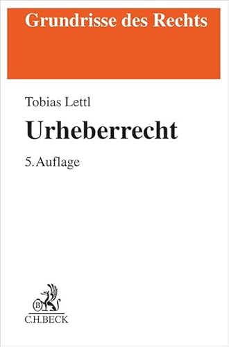 Urheberrecht (Grundrisse des Rechts)