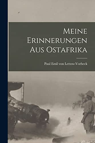 Meine Erinnerungen aus Ostafrika