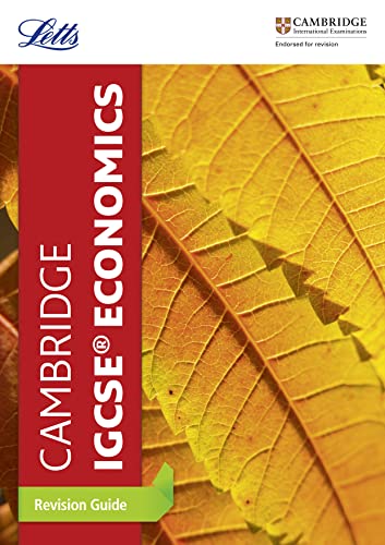 Cambridge IGCSE™ Economics Revision Guide (Letts Cambridge IGCSE™ Revision)