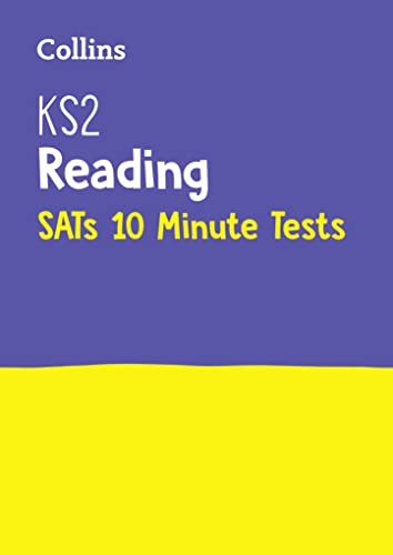 Letts KS2 SATs — KS2 ENGLISH READING SATS 10-MINUTE TESTS: for the 2025 tests (Collins KS2 SATs Practice)
