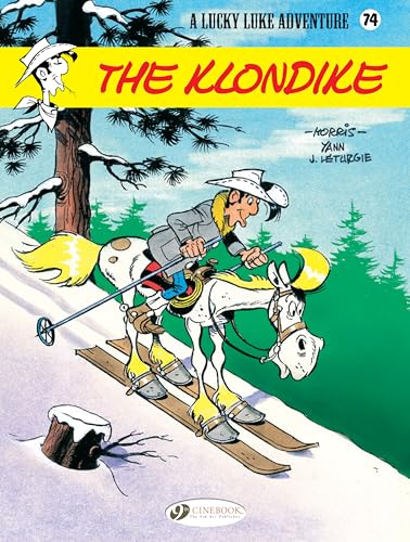 Lucky Luke 74: The Klondike von Cinebook Ltd