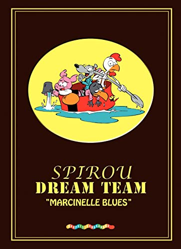 Dreamteam - Spirou - Marcinelle blues von DUPUIS